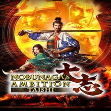 Nobunagas Ambition: Taishi