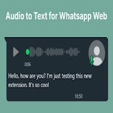 Audio to Text for Whatsapp Web