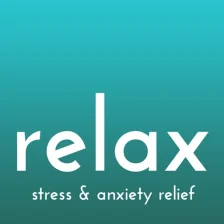 Relax - Stress and Anxiety Relief