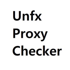 Unfx Proxy Checker - Download