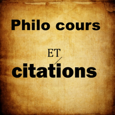 Philo cours et citations