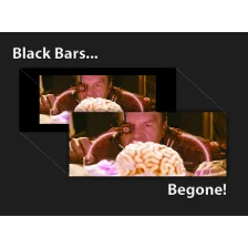 Black Bars Begone