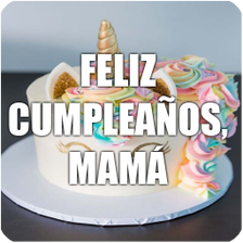 Feliz cumpleaños mamá - dedicatorias e imágenes