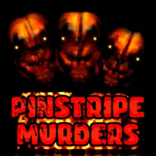PINSTRIPE MURDERS HORROR STORY