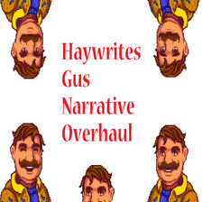 Gus Narrative Overhaul