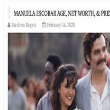 Manuela Escobar Net Worth