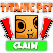 FREE TITANIC PET Clicker Simulator