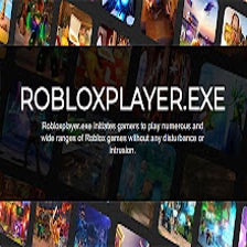 RobloxPlayer.exe - Rplayerexe