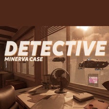 Detective - Minerva Case