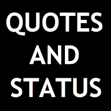 QUOTES AND STATUS