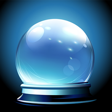 Your Crystal Ball