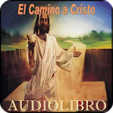 El Camino a Cristo AudioLibro