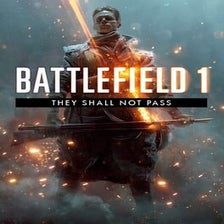 Battlefield 1: They Shall Not Pass