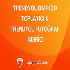 Trendyol Barkod Toplayıcı & Fotoğraf İndirici