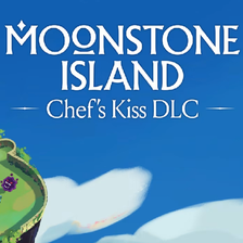 Moonstone Island Chef's Kiss DLC Pack