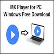 Programikonen: MX Player for PC -Free Do…