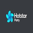 Hotstar Party