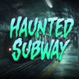 Icon of program: Haunted Subway