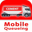 Cement Mobile Queueing
