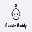 Bubble Buddy