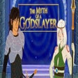 Icoon van programma: The Myth of a Godslayer