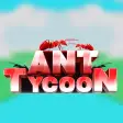 Ant Tycoon