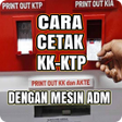 程序图标：Cara Mencetak KK Sendiri