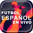 Mirar Futbol Español en Vivo tv Gratis Online Guia
