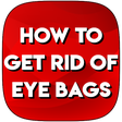 Programikonen: HOW TO GET RID OF EYE BAG…