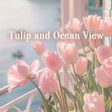 프로그램 아이콘: Tulip and Ocean View Them…