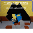 Icon of program: THOMAS AND TRAINS Crashes…