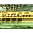 GLITCH.ext