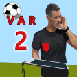 Video Assistant Referees (VAR 2) Game