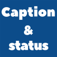 Captions - Status for your pos