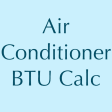 Air Conditioner BTU Calc