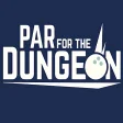Par for the Dungeon