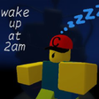 Icon of program: wake up at 2am WIP