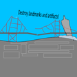 Icon of program: Destroy Landmarks and Art…