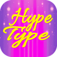 ไอคอนของโปรแกรม: Hype Type App Animated Te…