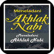 Meneladani Akhlak Nabi