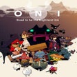 أيقونة البرنامج: Oni: Road to be the Might…