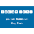 Fancy Text Font Generator