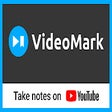 أيقونة البرنامج: VideoMark - Take notes on…