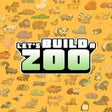 Lets Build a Zoo