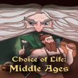 ไอคอนของโปรแกรม: Choice of Life: Middle Ag…