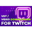 VDT | Video Downloader for Twitch