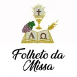 Ícone do programa: Folheto da Santa Missa do…