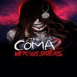 ไอคอนของโปรแกรม: The Coma 2: Vicious Siste…