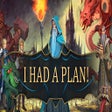 Ícone do programa: I Had a Plan!