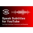 Translate and Speak Subtitles for YouTube